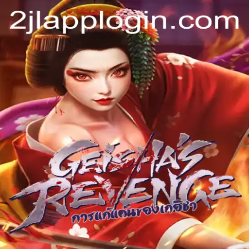 GeishasRevenge: The Intriguing New Adventure from 2JL.COM