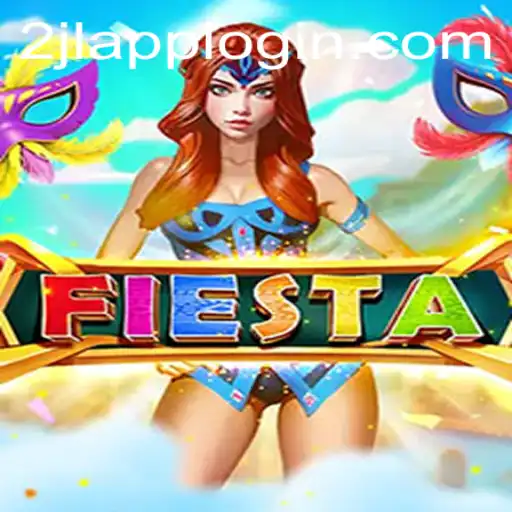 The Exciting World of Fiesta: An Intriguing Adventure with 2JL.COM