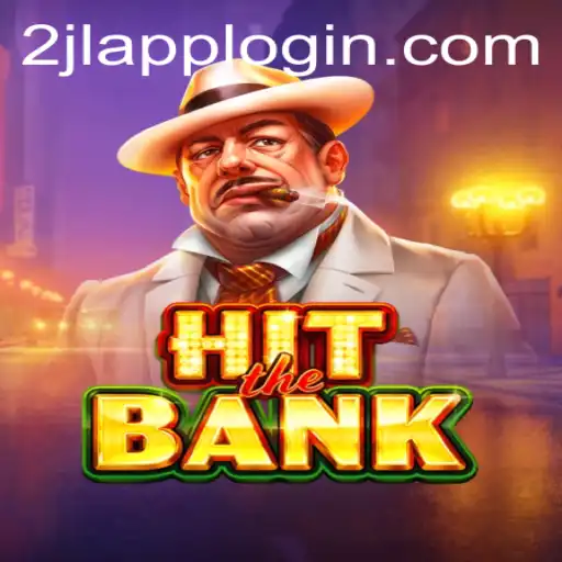HitTheBank: A Thrilling New Adventure from 2JL.COM