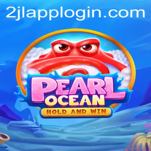 Explore the Mystical World of PearlOcean: A New Gaming Sensation