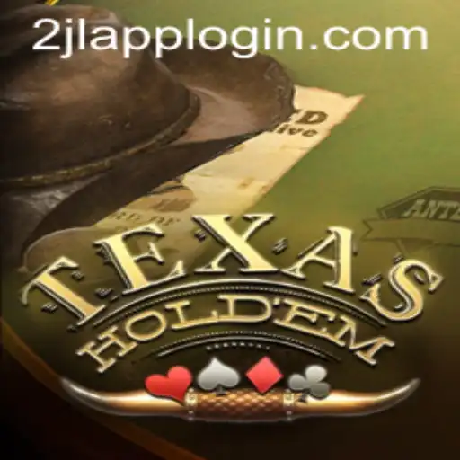 Unveiling Texas Holdem: A Complete Guide to the Iconic Poker Game with a Glimpse at 2JL.COM